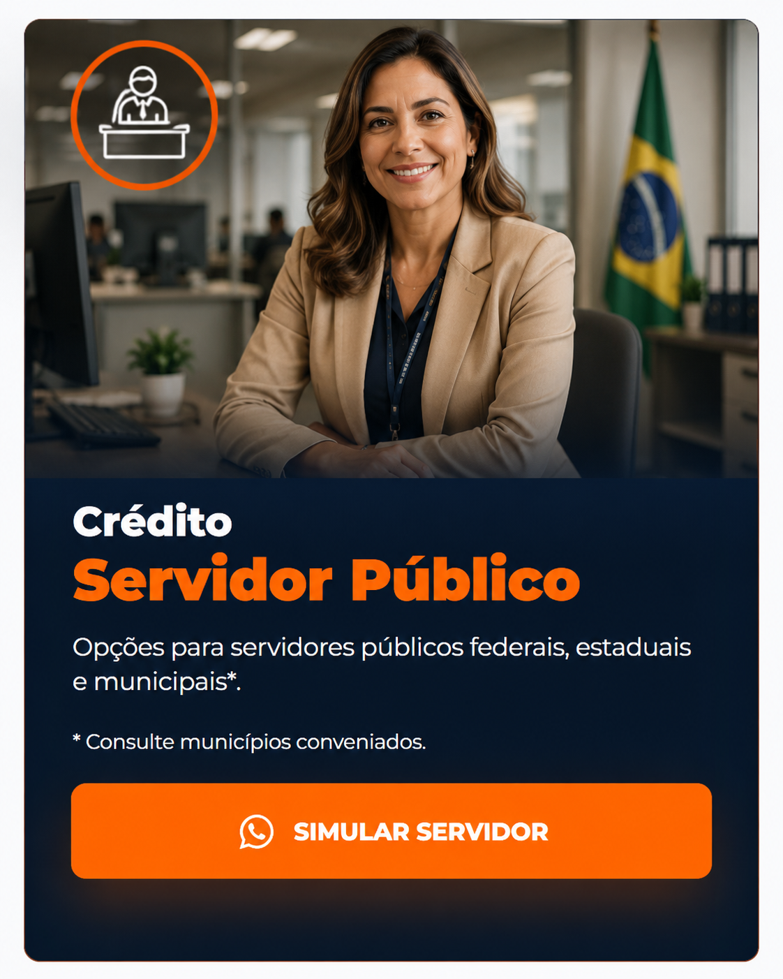 Crédito para Servidor Público Federal, Estadual e Municipal